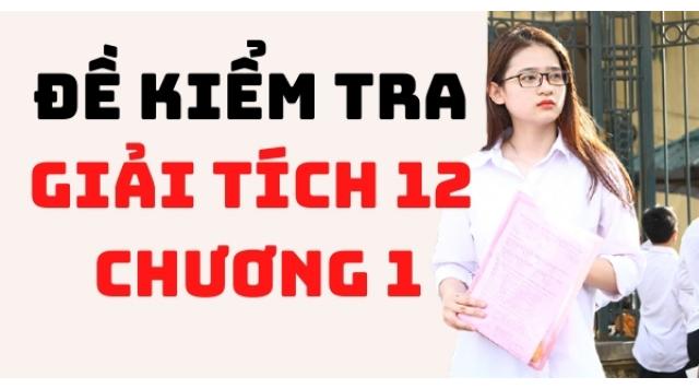Kiểm Tra Giải Tích 12 Chương 1 Năm 2019 – 2020 Trường Nguyễn Trung Thiên – Hà Tĩnh